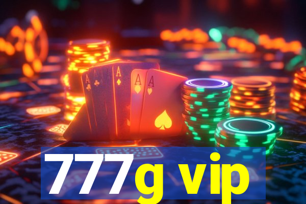 777g vip